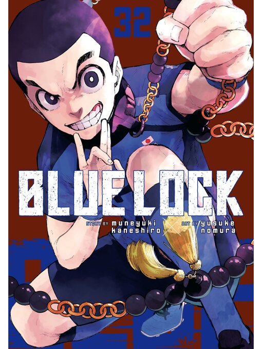 Title details for Blue Lock, Volume 32 by Muneyuki Kaneshiro - Wait list